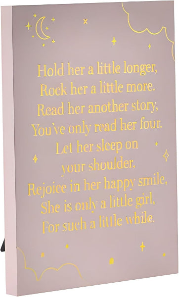 Bambino Freestanding Baby Sentiment Plaque - 'Only a Little Girl For Such a Little While' - Bedtime Quote